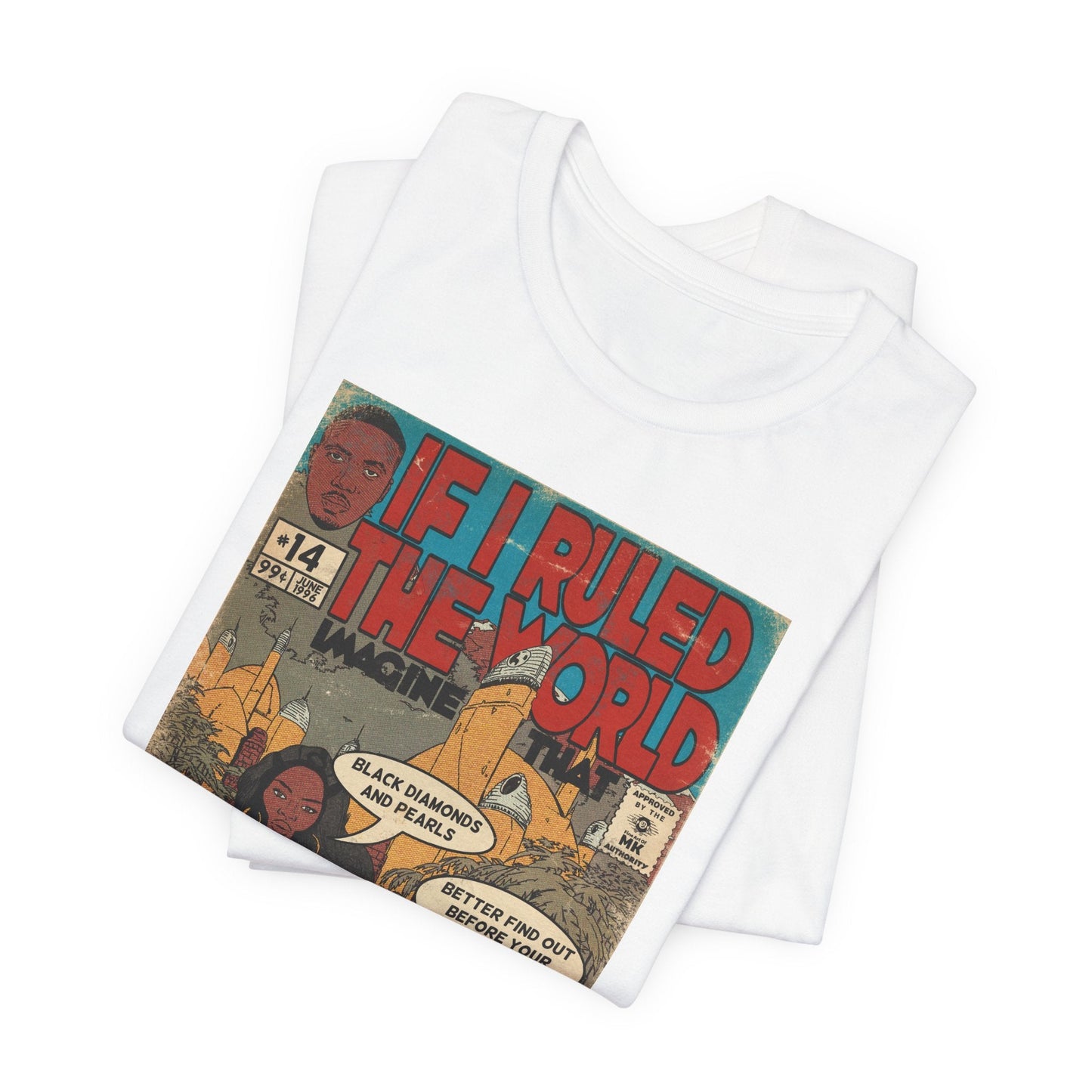 Nas & Lauryn - If I Ruled The World - Unisex Jersey T-Shirt