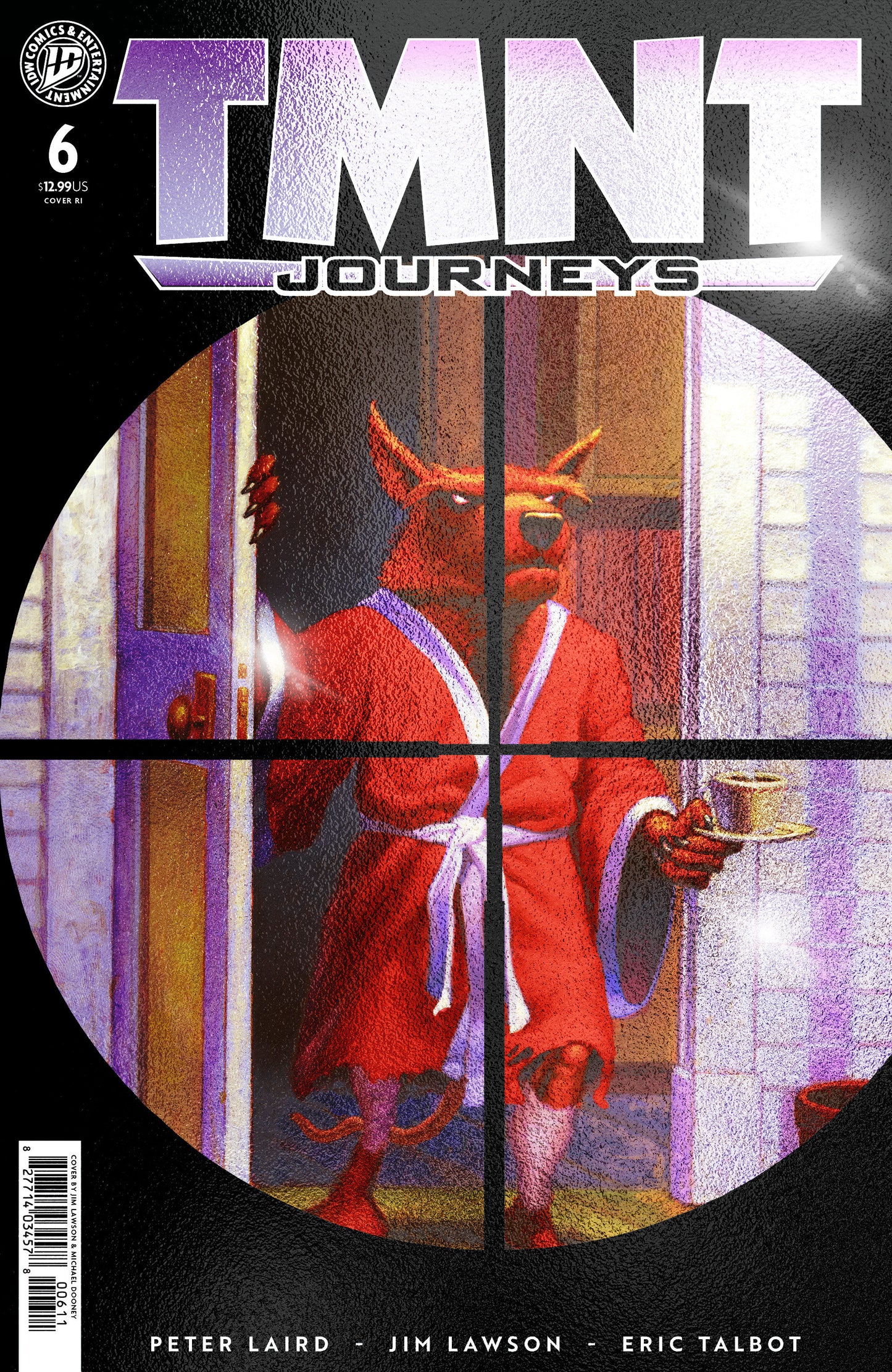 Teenage Mutant Ninja Turtles: Journeys #6 Ri 1:10 Dooney & Lawson Foil Variant