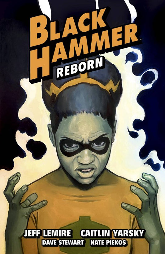 Black Hammer Vol. 7: Reborn - Part Three TP