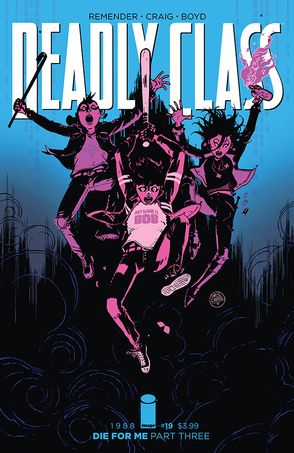 Deadly Class #19 (Mature)