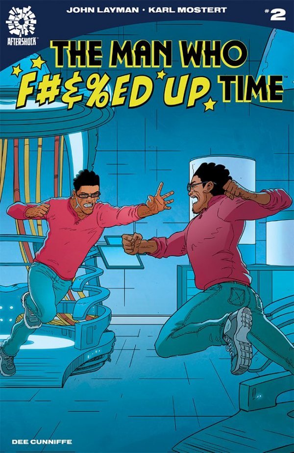 Man Who Effed Up Time #2 Cvr A Mostert