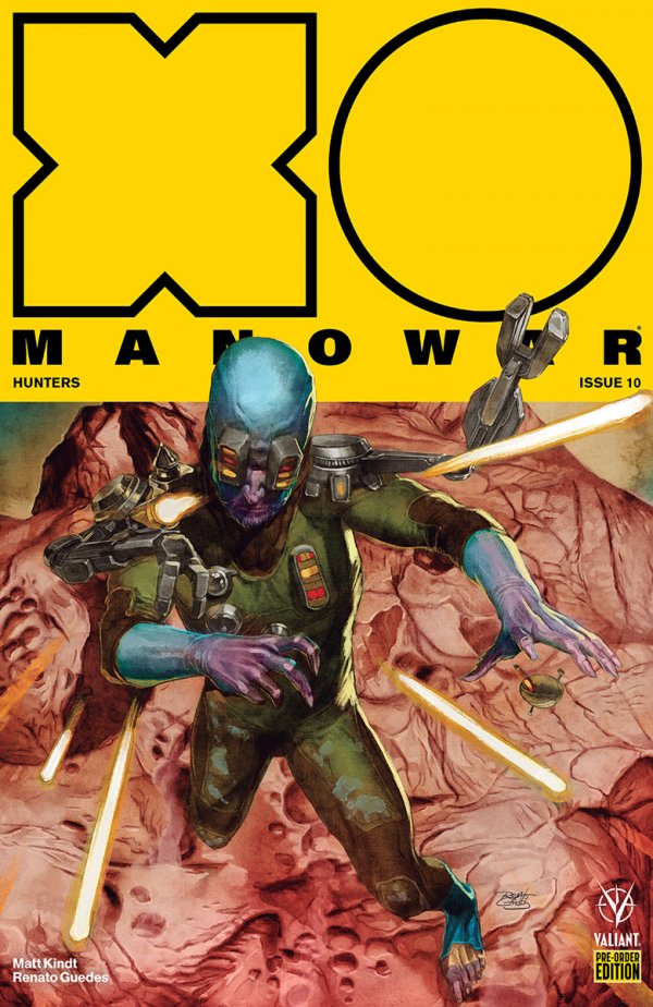 X-O Manowar #10 Cover E Pre-order Edition Guedes