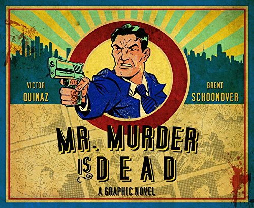 Mr Murder Is Dead Hardcover (Mature)