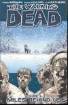 Walking Dead Tp Vol 02 Miles Behind Us (Mr)