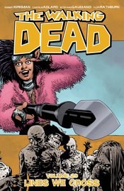 Walking Dead Tp Vol 29 Lines We Cross (Mr)
