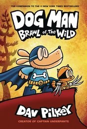 Dog Man Gn Vol 06 Brawl Of The Wild