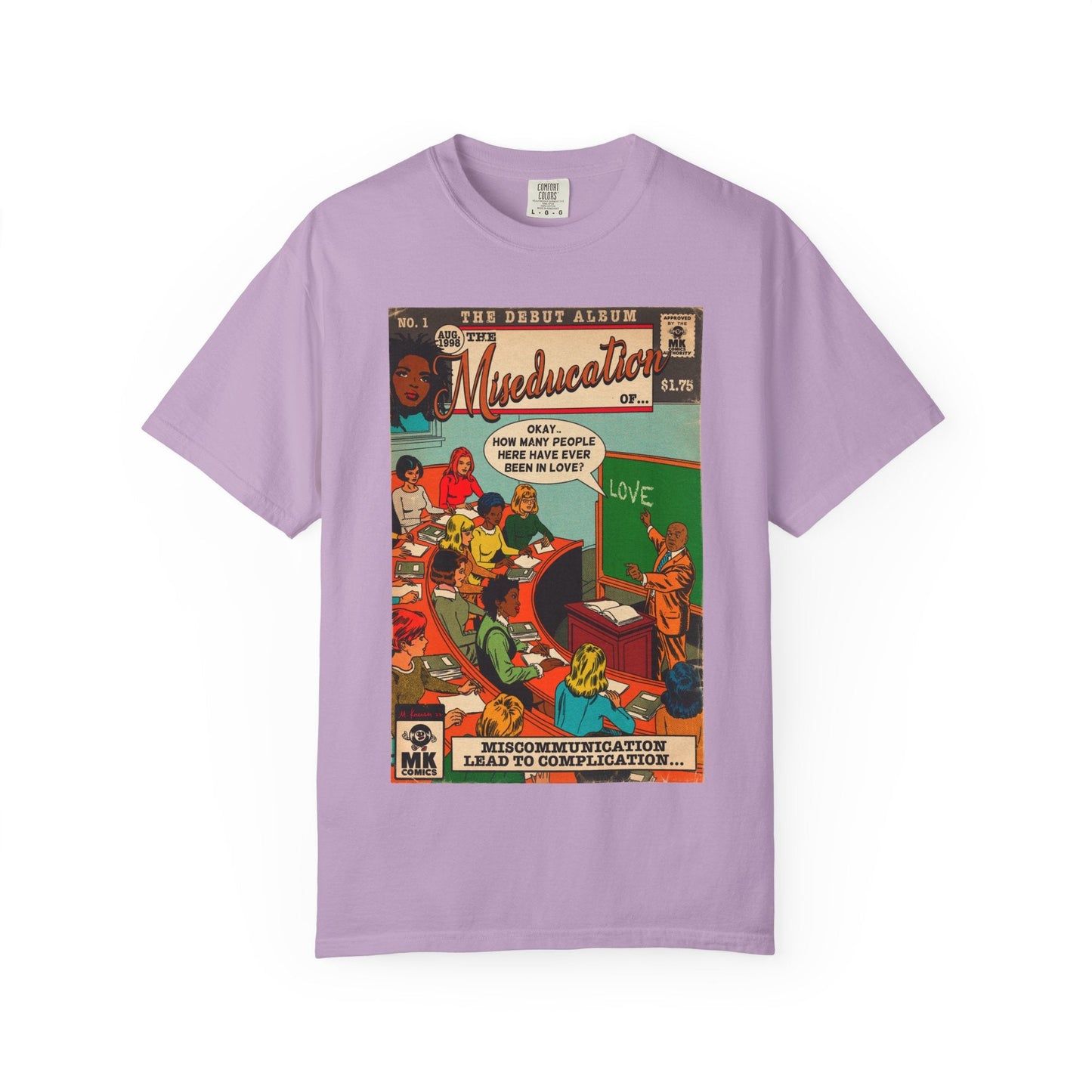 The Miseducation of… - Unisex Comfort Colors T-shirt