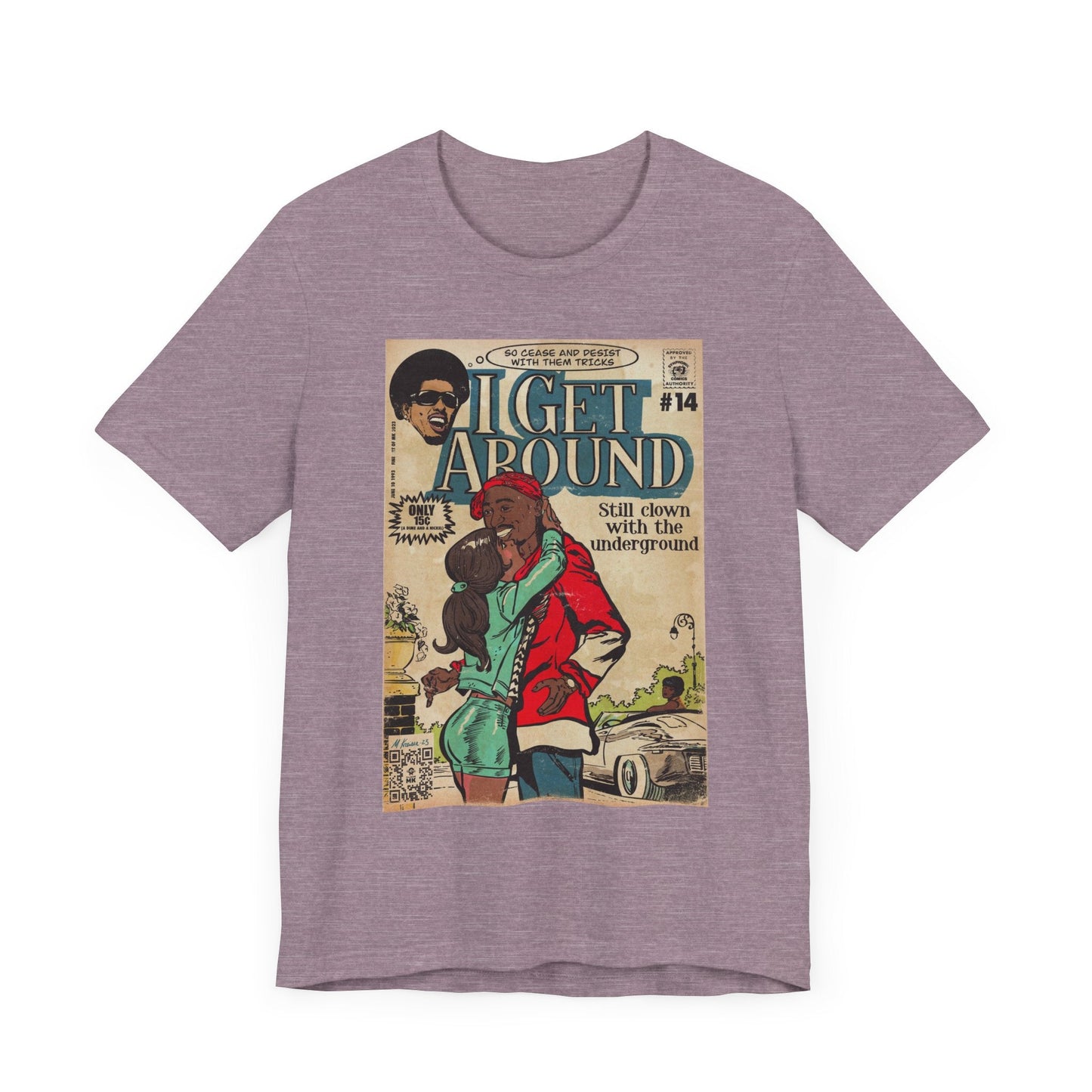 Pac - I Get Around - Unisex Jersey Short Sleeve Tee