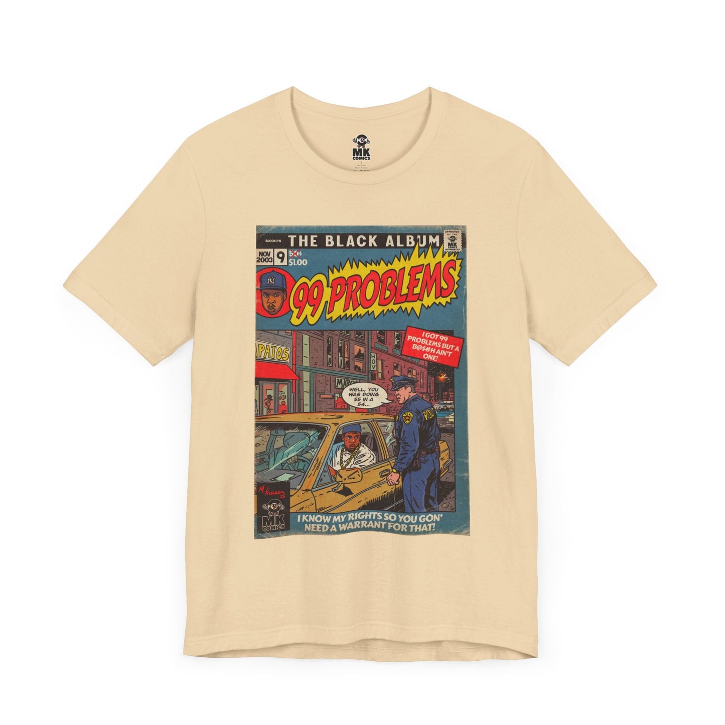 99 Problems - Unisex Jersey Short Sleeve Tee