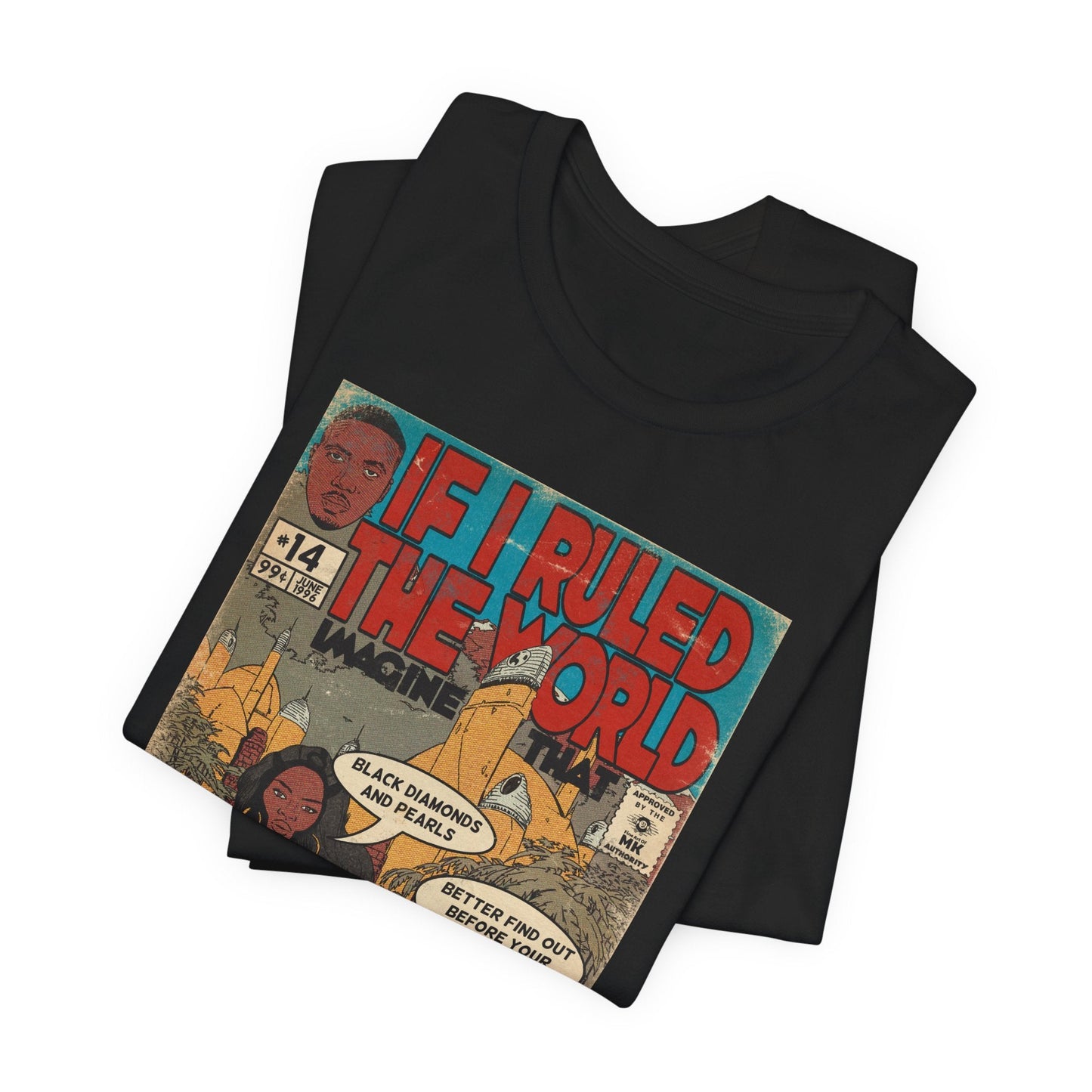 Nas & Lauryn - If I Ruled The World - Unisex Jersey T-Shirt