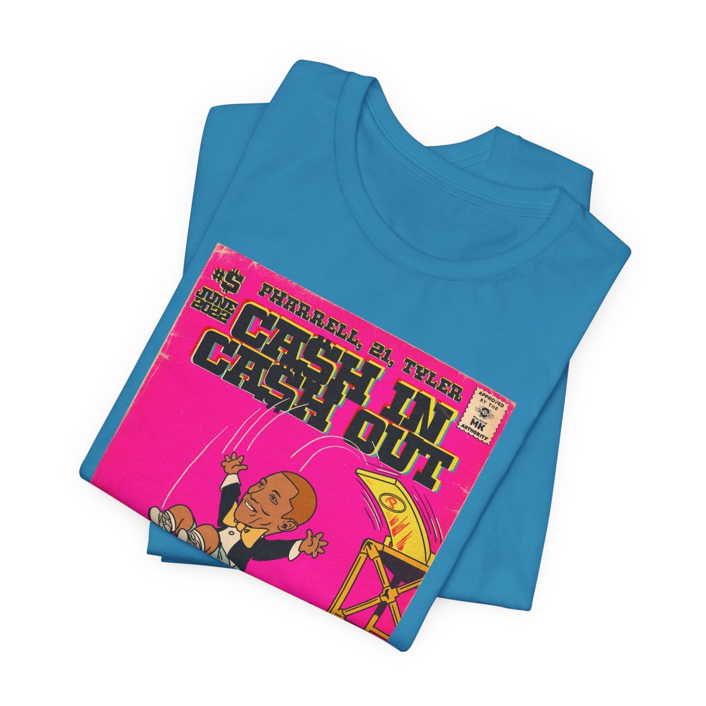 Pharrell, 21, & Tyler - Cash In Cash Out - Unisex Jersey Short Sleeve Tee