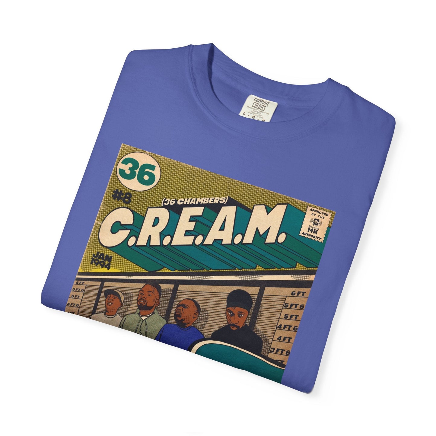 C.R.E.A.M - Unisex Comfort Colors T-shirt