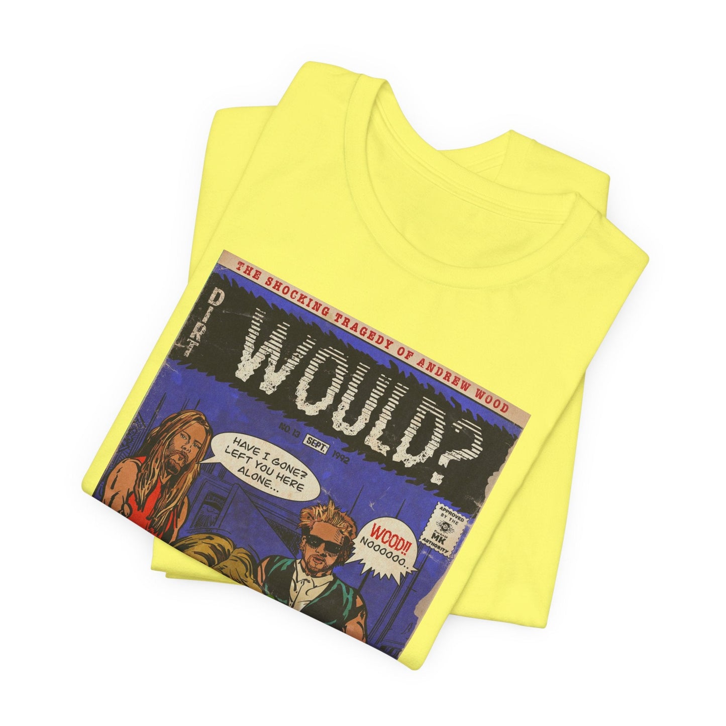 Would? - Unisex Jersey Short Sleeve Tee