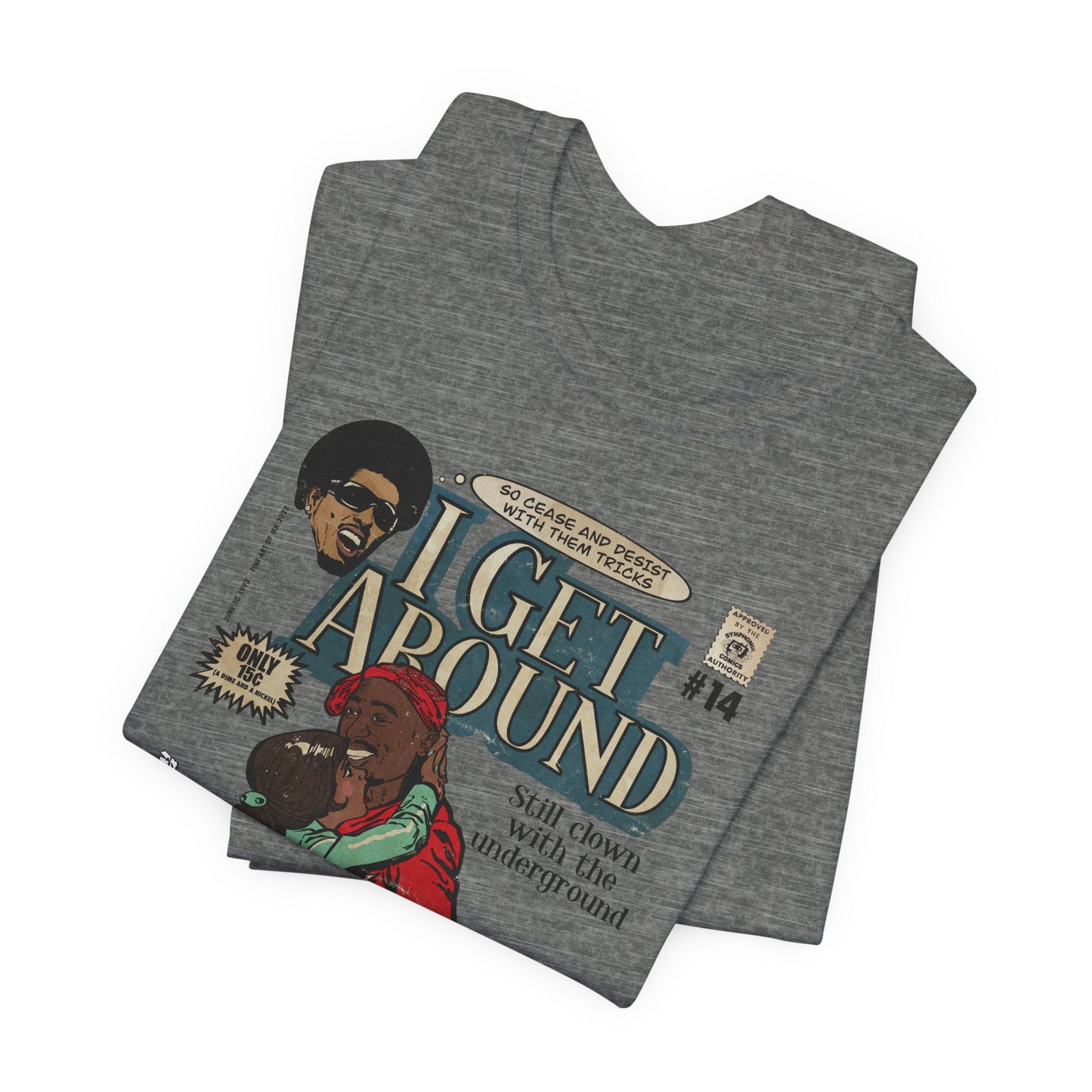 Get Around - Unisex Jersey Short Sleeve Tee