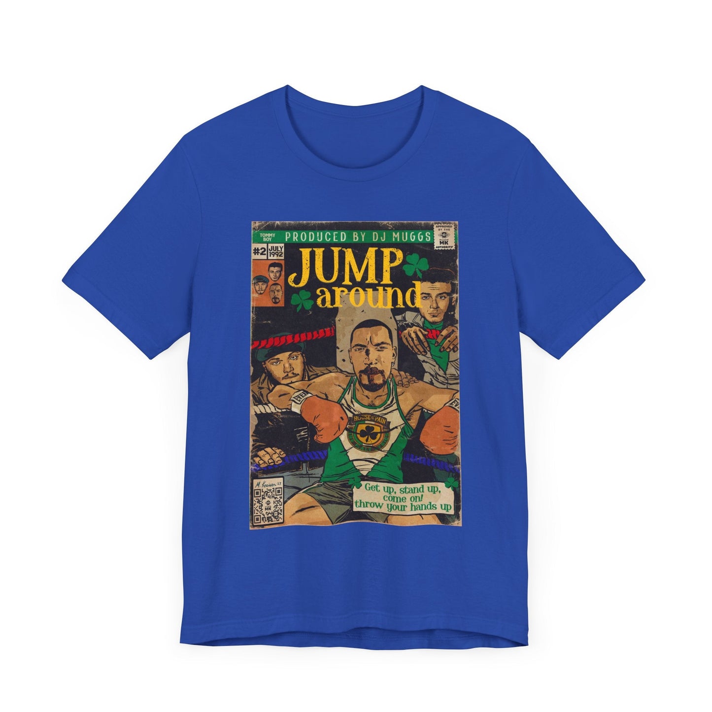 House of Pain - Jump Around -  Unisex Jersey Short Sleeve Tee