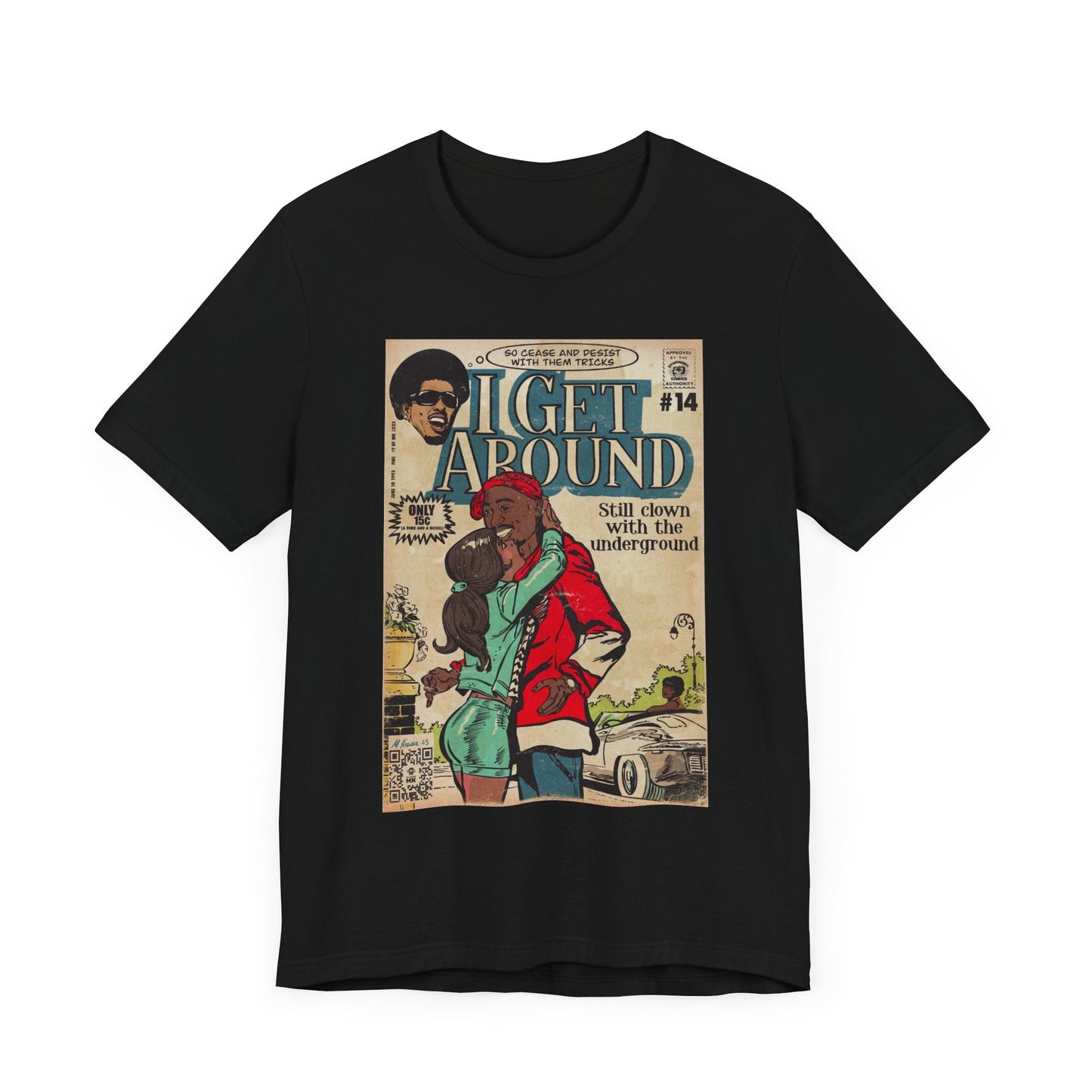 Pac - I Get Around - Unisex Jersey Short Sleeve Tee