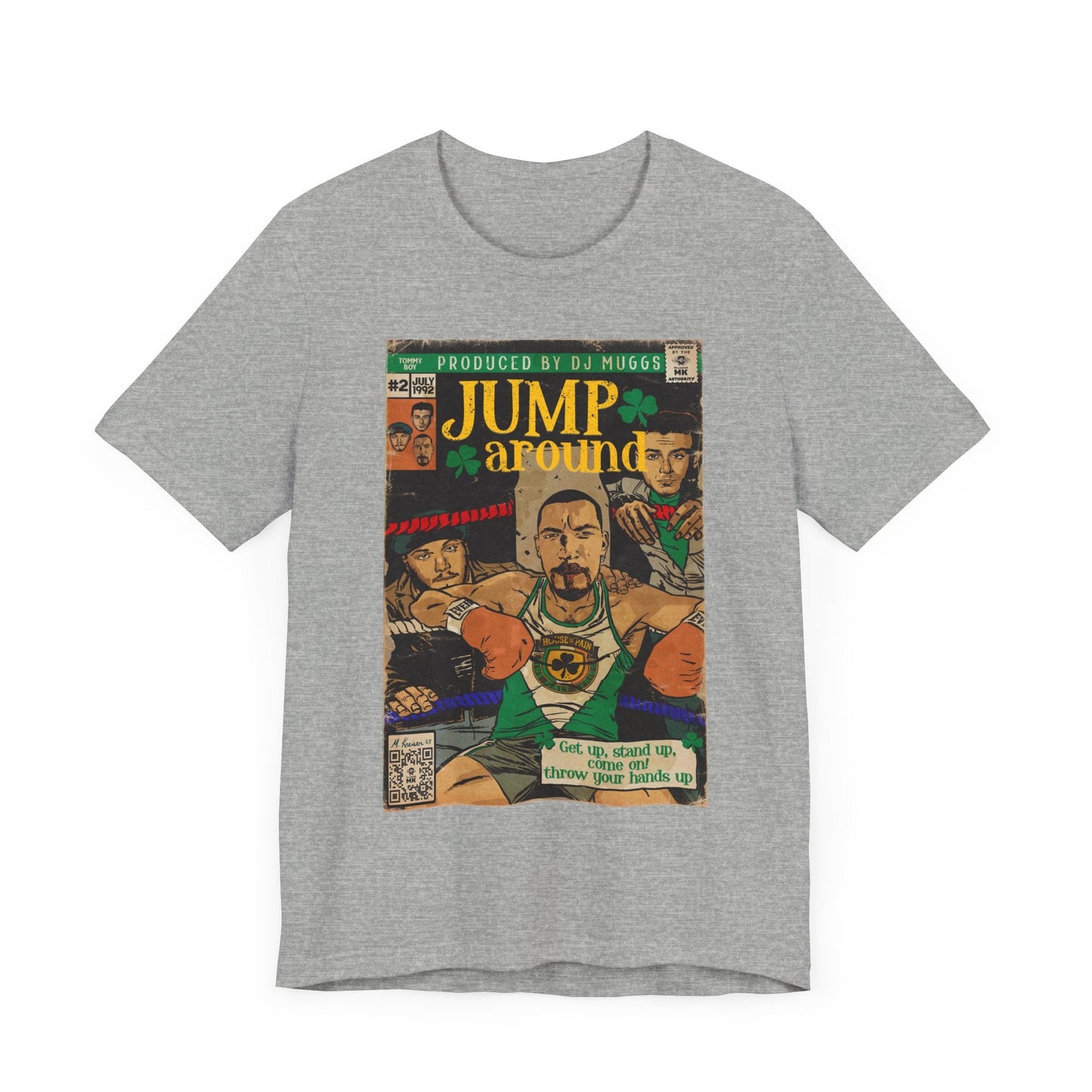House of Pain - Jump Around -  Unisex Jersey Short Sleeve Tee