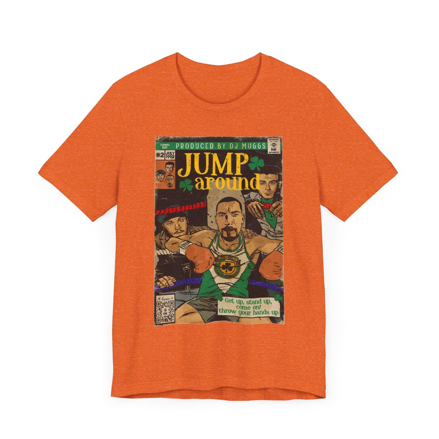 House of Pain - Jump Around -  Unisex Jersey Short Sleeve Tee