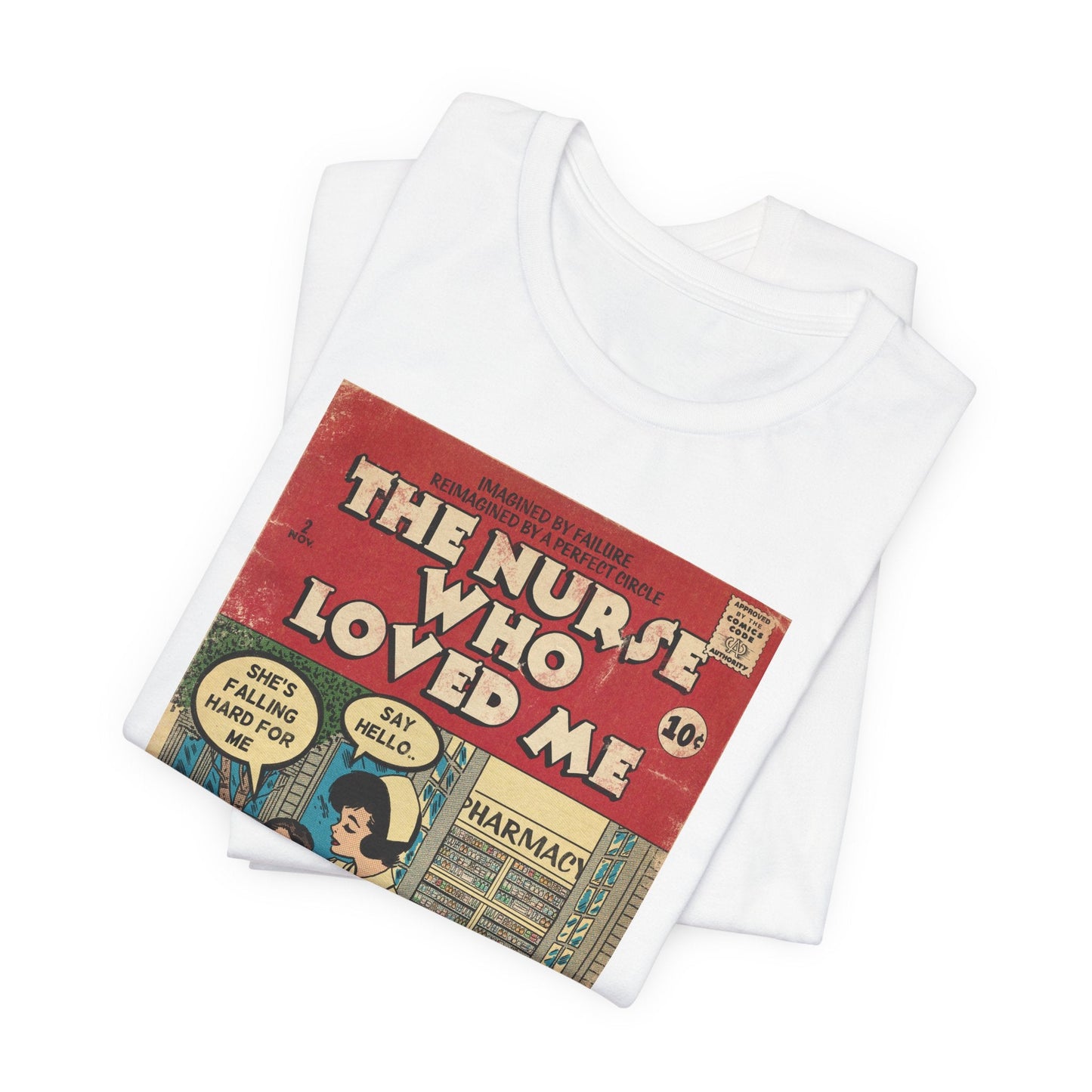 Failure/A Perfect Circle - The Nurse Who Loved Me -Unisex Jersey T-Shirt