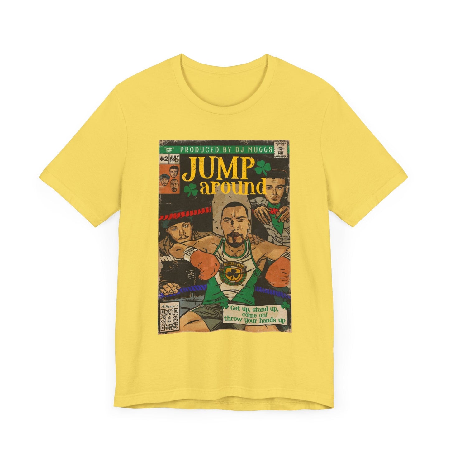 House of Pain - Jump Around -  Unisex Jersey Short Sleeve Tee