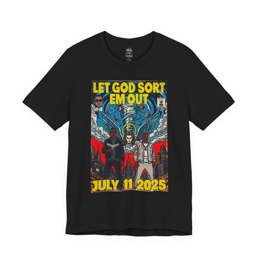 Let God Sort Em Out - Unisex Jersey Short Sleeve Tee
