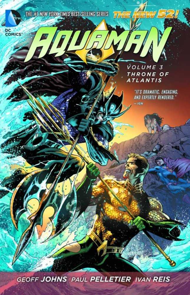 Aquaman TPB Volume 03 Throne Of Atlantis (N52)