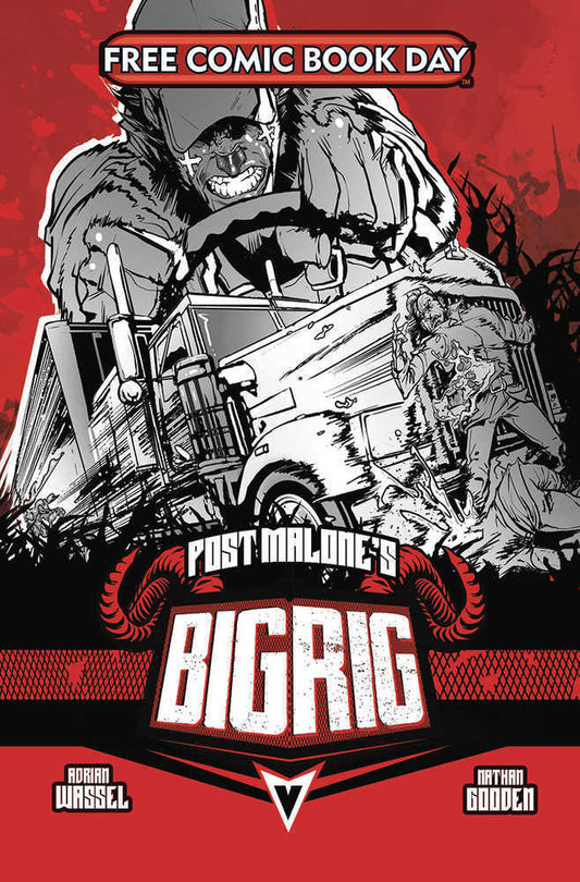 Post Malones Big Rig #1  (Mature) FCBD 2025 - Unstamped