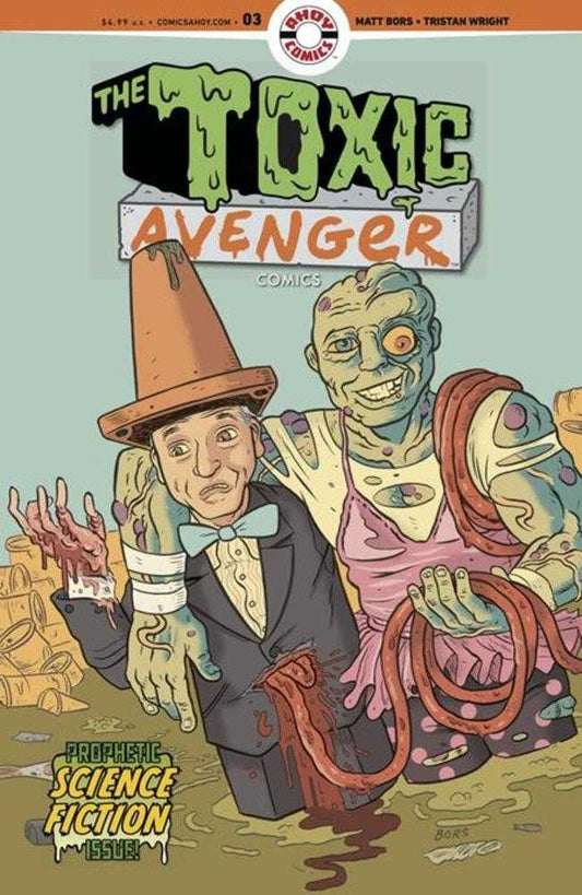 Toxic Avenger Comics #3 Cover B 1:3 Matt Bors Unlock Variant (Mature)