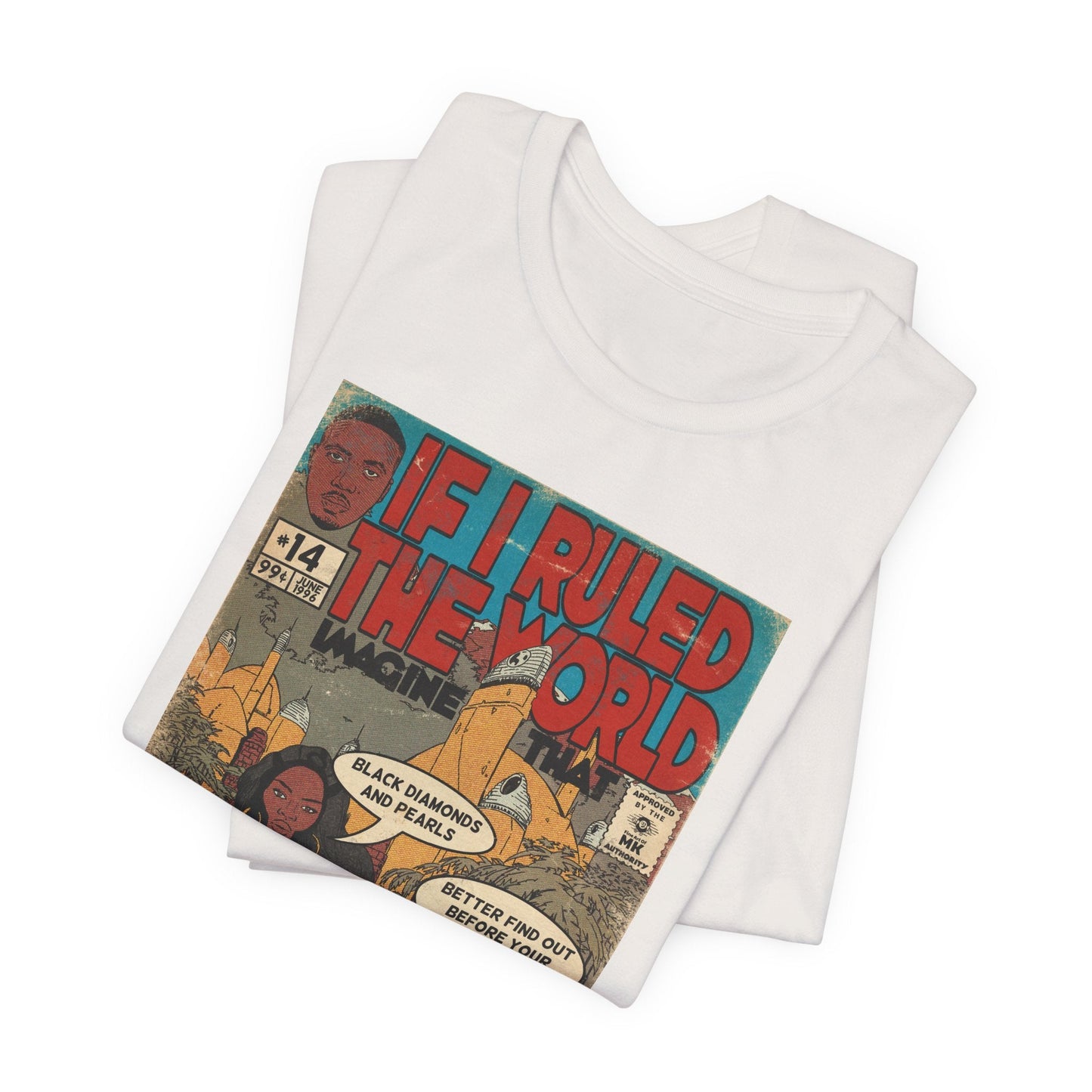 Nas & Lauryn - If I Ruled The World - Unisex Jersey T-Shirt