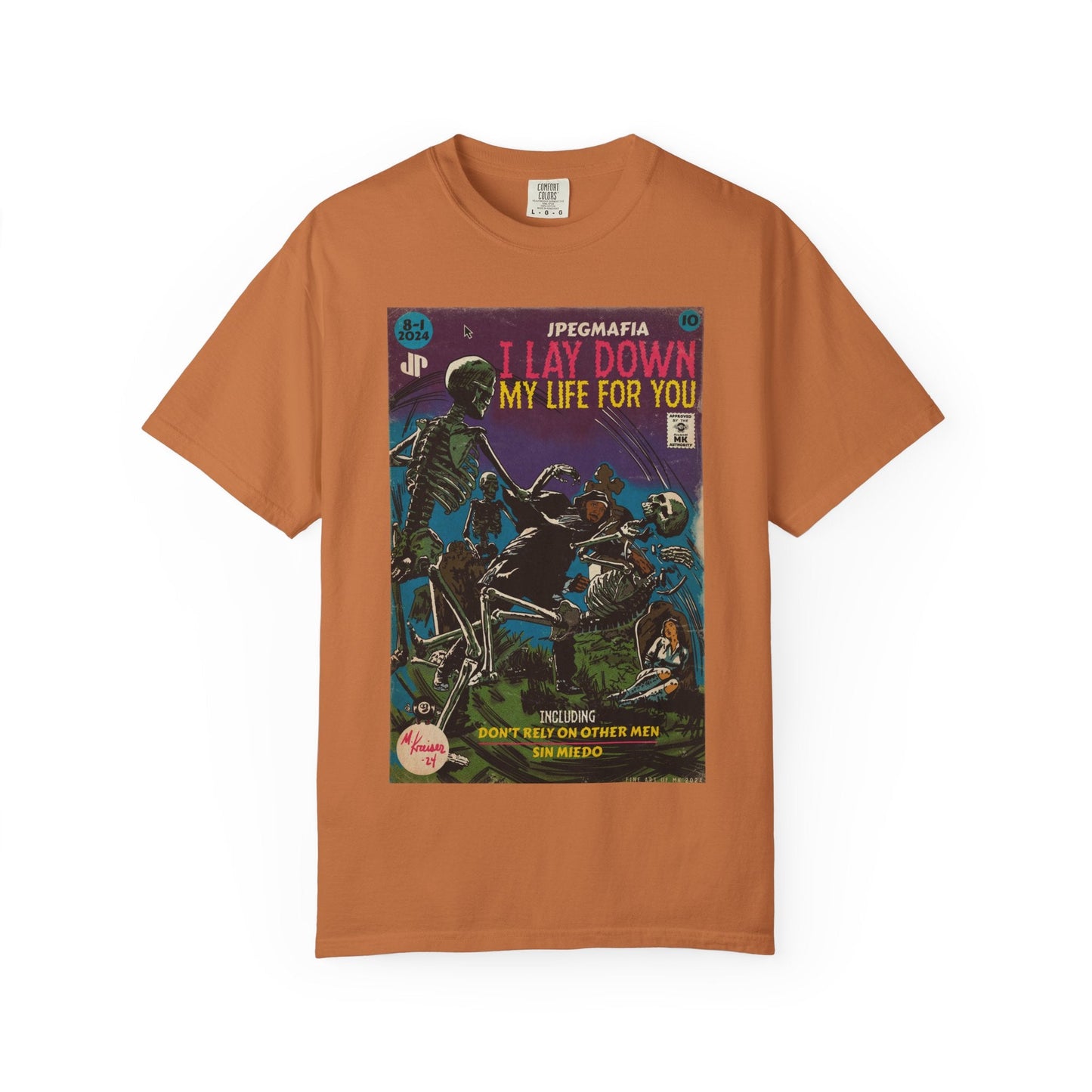 I Lay Down My Life For You -  Unisex Comfort Colors T-shirt