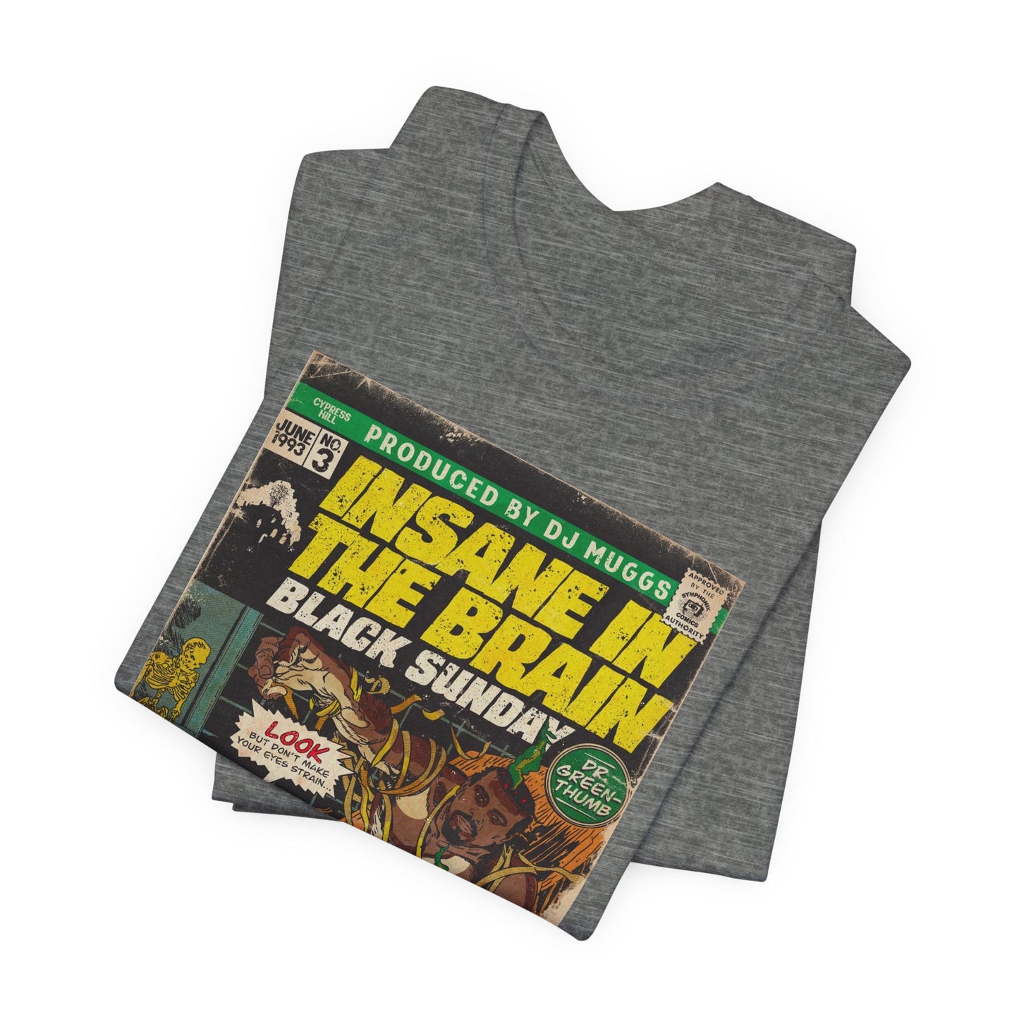 Cypress Hill - Insane In The Brain - Unisex Jersey Short Sleeve Tee