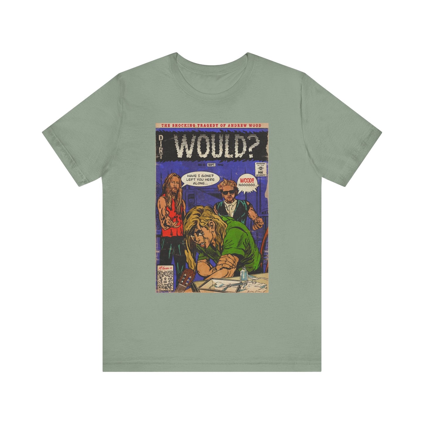 Would? - Unisex Jersey Short Sleeve Tee