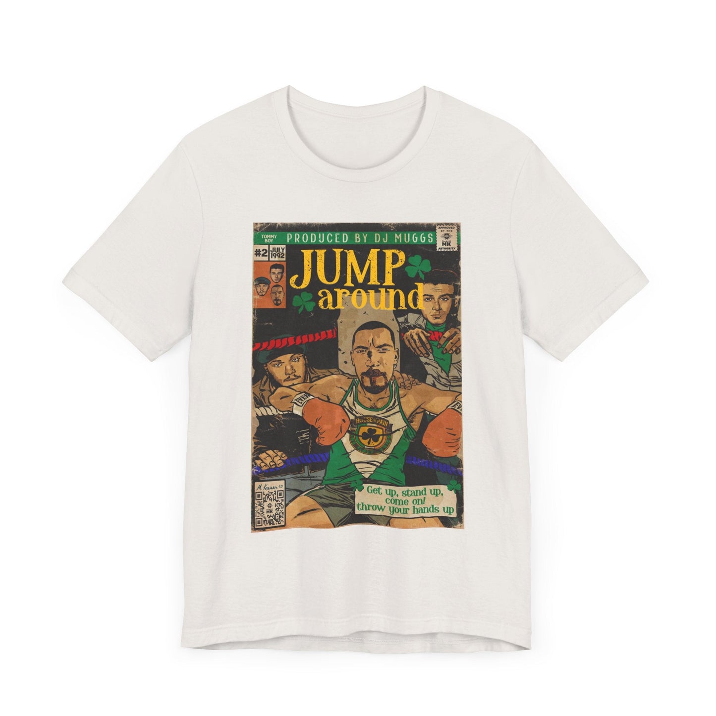 House of Pain - Jump Around -  Unisex Jersey Short Sleeve Tee