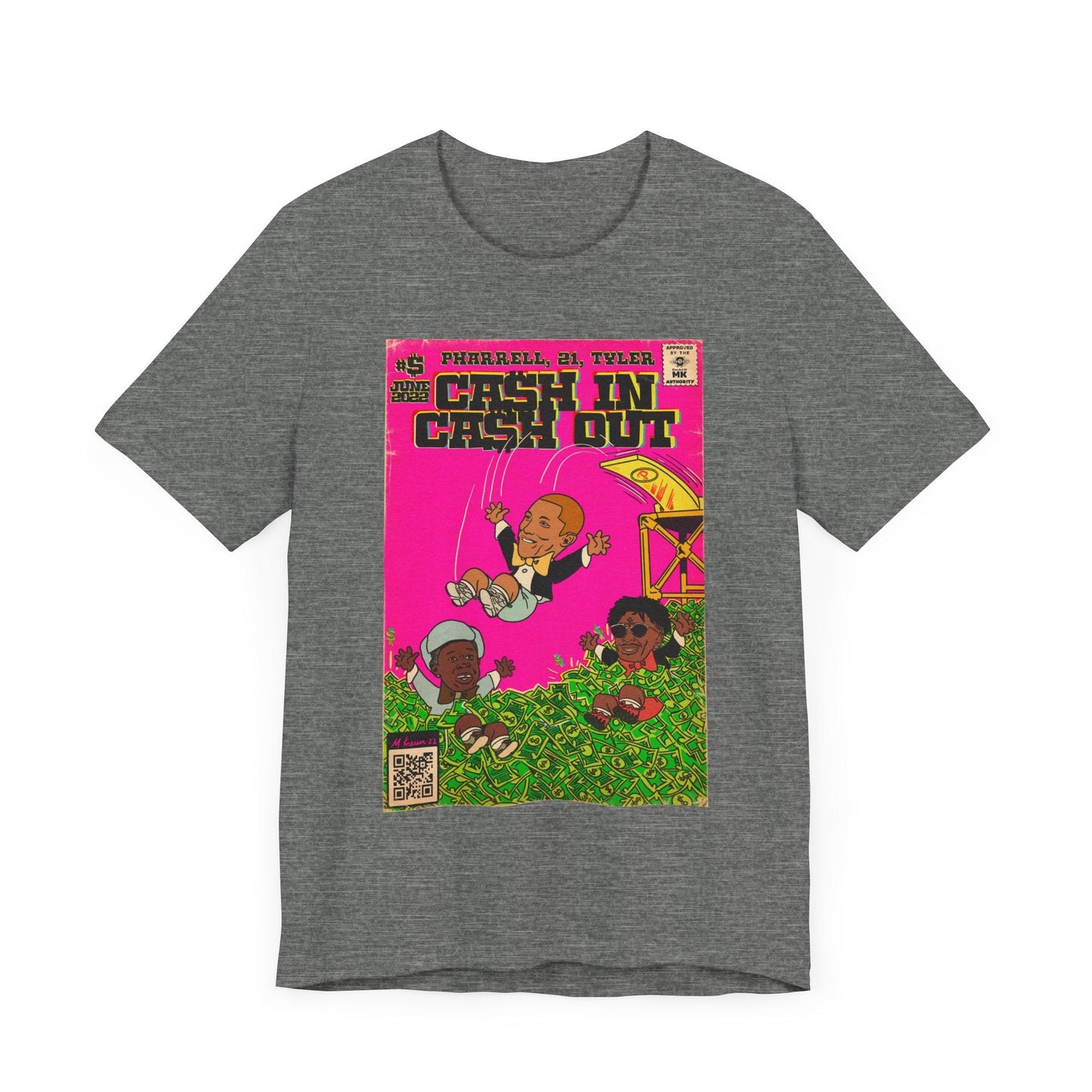 Pharrell, 21, & Tyler - Cash In Cash Out - Unisex Jersey Short Sleeve Tee