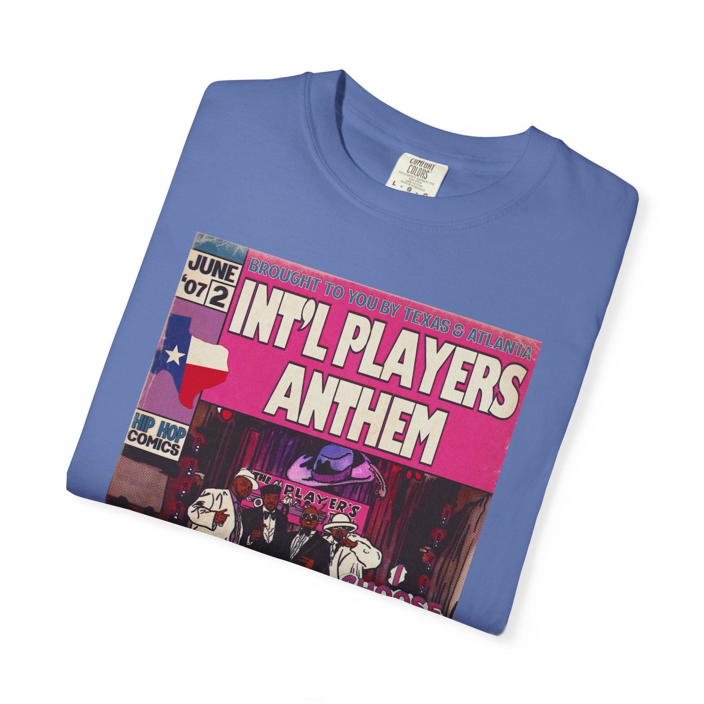 Int’l Players Anthem - Unisex Comfort Colors T-shirt