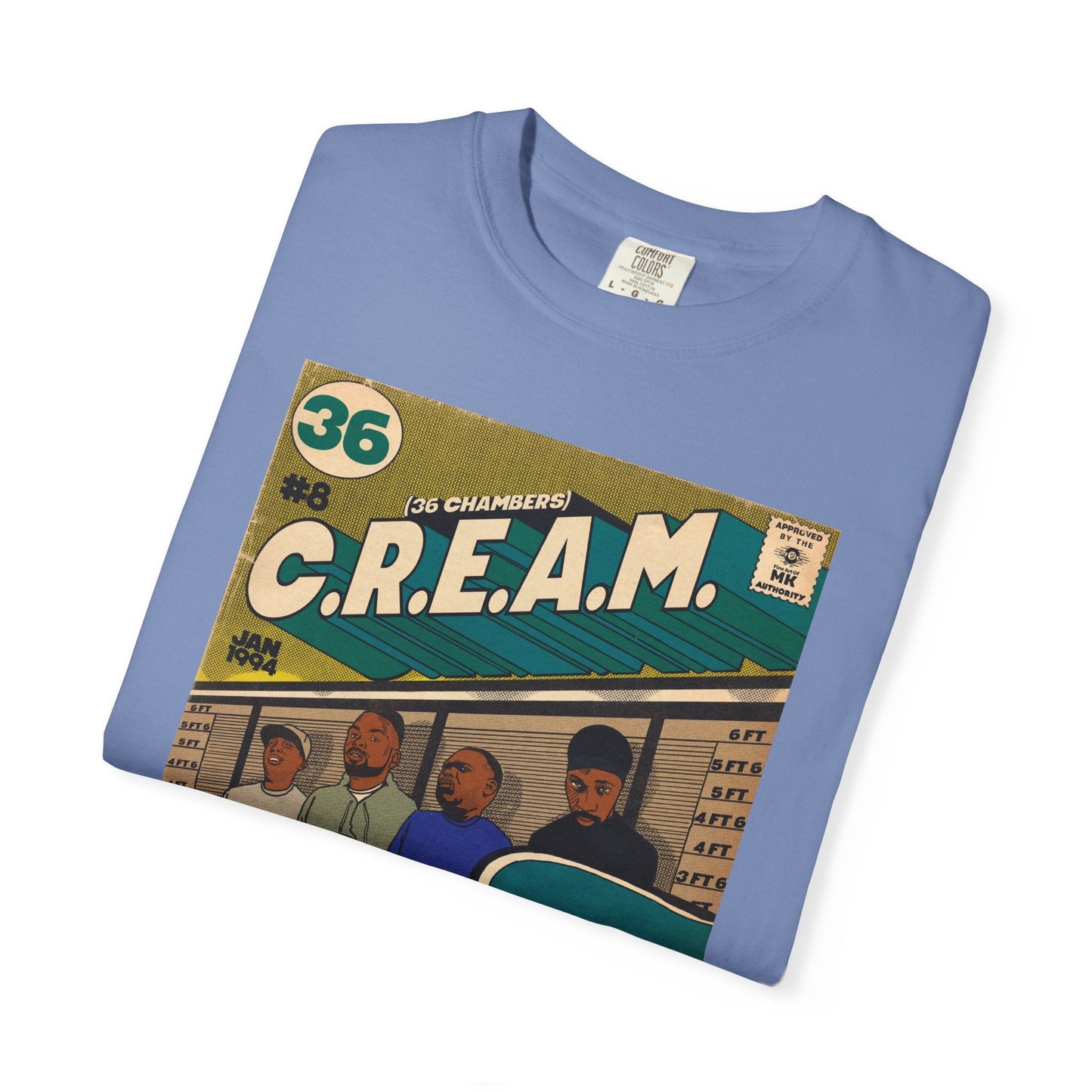 C.R.E.A.M - Unisex Comfort Colors T-shirt