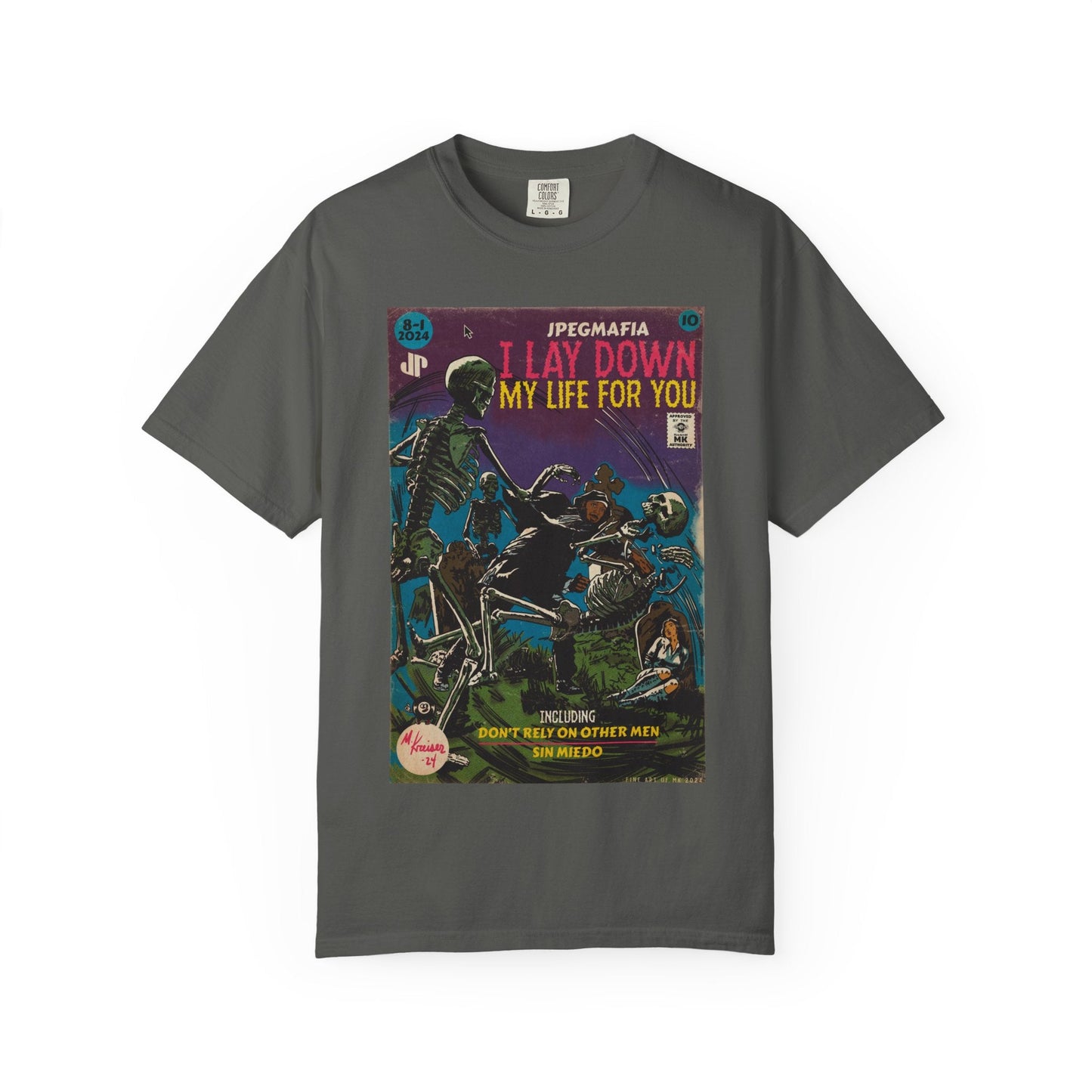 I Lay Down My Life For You -  Unisex Comfort Colors T-shirt