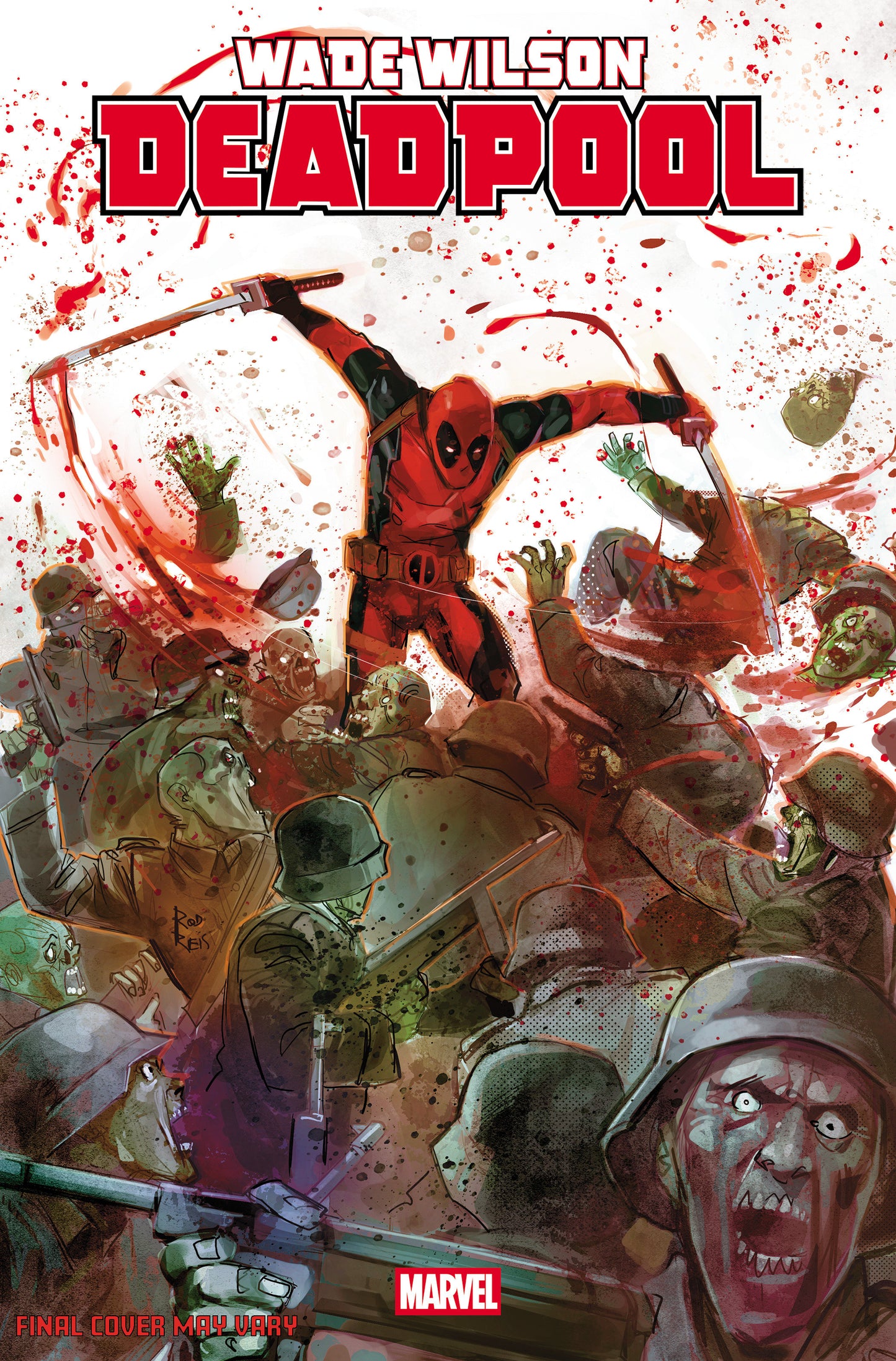 Wade Wilson: Deadpool #2 1:25 Rod Reis Variant