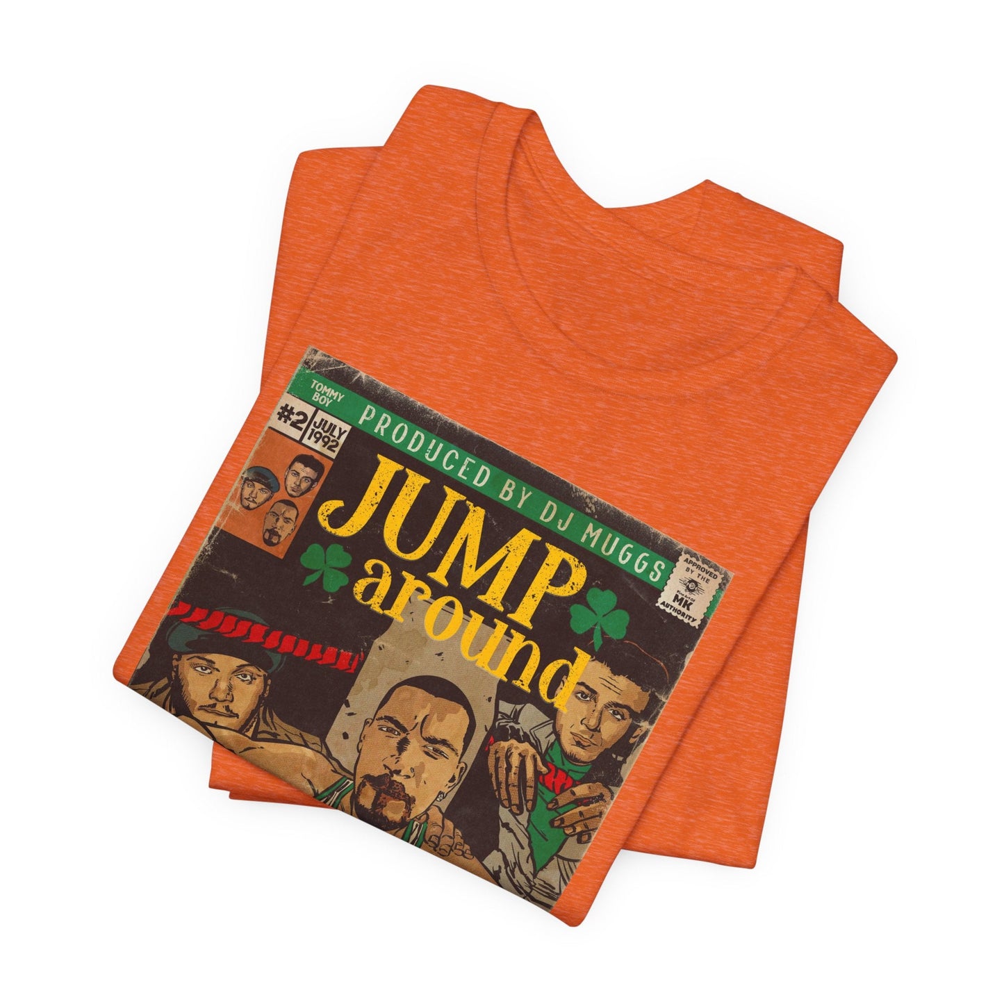 House of Pain - Jump Around -  Unisex Jersey Short Sleeve Tee