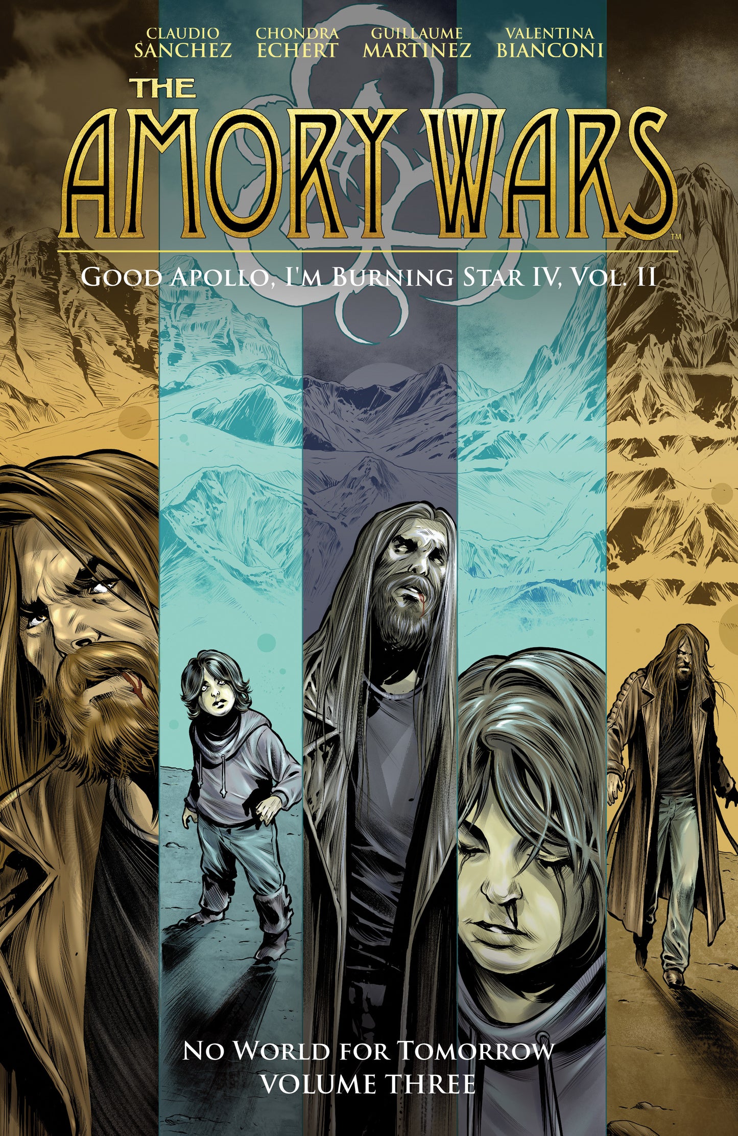 The Amory Wars: No World For Tomorrow Volume. 3 (Good Apollo, I'm Burning Star IV, Volume II)