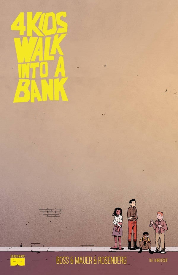 4 Kids Walk Into A Bank #3 (Mid/High Grade)