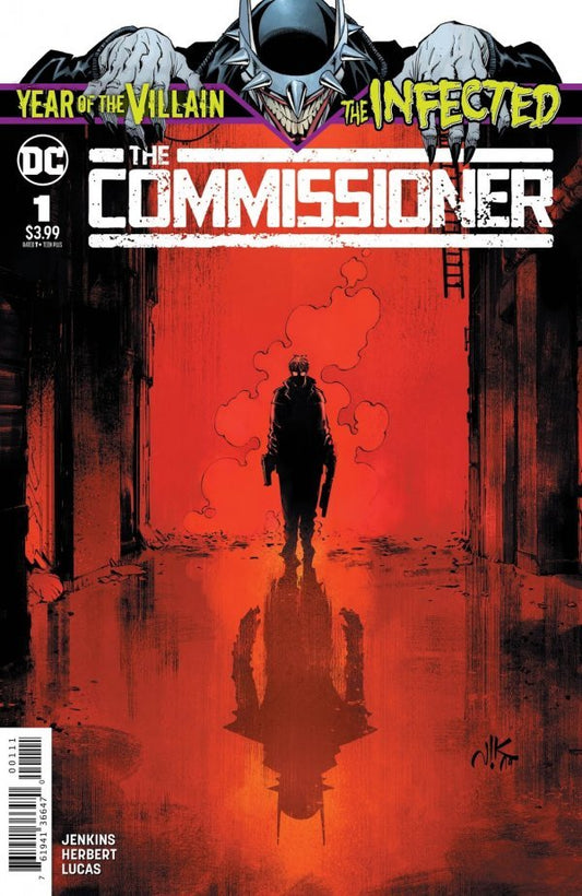 Infected The Commissioner #1