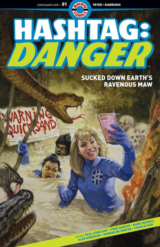 Hashtag: Danger #1