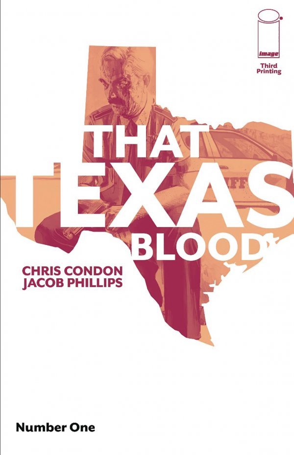 That Texas Blood #1 3rd Printing