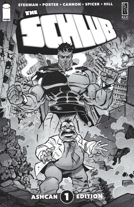 The Schlub #1 Tyrell Cannon Black and White Ashcan Edition