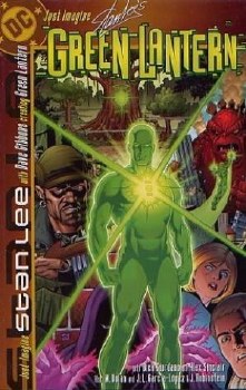 Just Imagine Stan Lee Creating Green Lantern