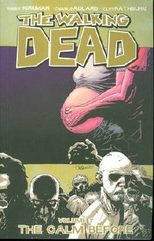 Walking Dead Tp Vol 07 The Calm Before (Mr)