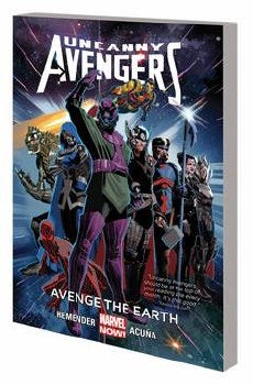 Uncanny Avengers Tp Vol 04 Avenge Earth