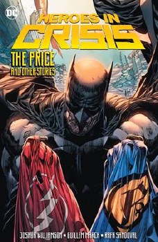 Heroes In Crisis The Price And Other Tales Hc