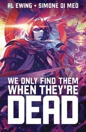 We Only Find Them When They Are Dead Tp Vol 01 Discover Now